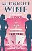 Midnight Wine (Maiden Voyag...