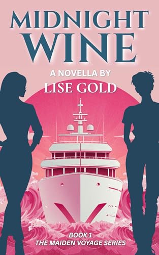 Midnight Wine (The Maiden Voyage Series Book 1)
