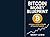 Bitcoin Money Blueprint: A ...