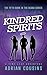 Kindred Spirits: A Time Leap Adventure (Deana - Demon or Diva Book 5)