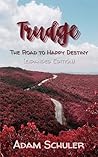 Trudge: The Road to Happy Destiny