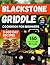 Blackstone Griddle Cookbook...