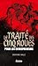 Le Traité des cinq roues pour les entrepreneurs by Dominic Hale