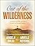Out of the Wilderness: 31 Devotions to Walk with God Through Your Hardest Seasons