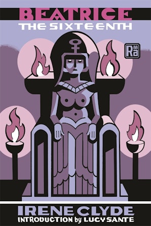 Beatrice the Sixteenth (MIT Press / Radium Age)