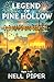 Legend of Pine Hollow: Old ...