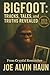 BIGFOOT Tracks, Tales, and ...