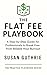 The Flat Fee Playbook: A St...