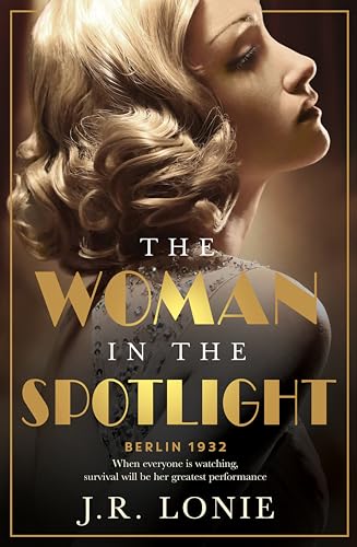 The Woman in the Spotlight (Kindle Edition)