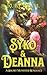 Syko and Deanna: A Short Mo...