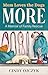 Mom Loves the Dogs More: A Memoir of Family Rescue