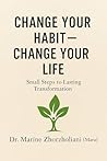 Change Your Habit...