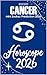 Cancer Horoscope 2026: Mini...