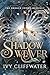 The Shadow Weaver