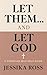 Let Them...and Let God (Let...