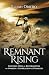 Remnant Rising: Igniting Fi...