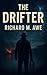 The Drifter by Richard Awe