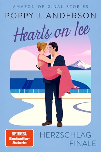 Hearts on Ice - Herzschlagfinale (Hearts on Ice, #3)