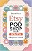 Start Your Etsy POD Shop from Scratch by Steven Buchanan