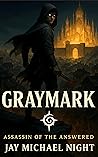 Graymark: Assassi...