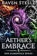 Aether's Embrace: A Fantasy Romance Novel