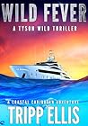 Wild Fever: A Coa...