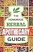The Homemade Herbal Apothec...