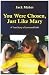 You Were Chosen, Just Like Mary by Jack  Maher