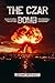The Czar Bomb