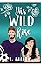 His Wild Rose (Love on Tap Series Book 3)