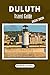 DULUTH TRAVEL GUIDE 2025/20...