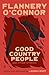 Good Country People and Other Stories: selected and introduced by Lauren Groff