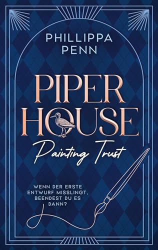 Piper House: Painting Trust (German Edition)