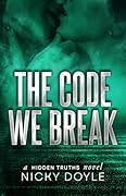 The Code We Break