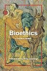 Bioethics: A Cath...