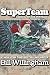 Superteam: A Novel of the Pentacle (The Pentacle Series)