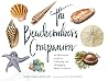 The Beachcomber's Companion: An Illustrated Guide to Collecting and Identifying Beach Treasures The Beachcomber's Companion: An Illustrated Guide to Collecting and Identifying Beach Treasures