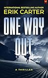 One Way Out: A gr...