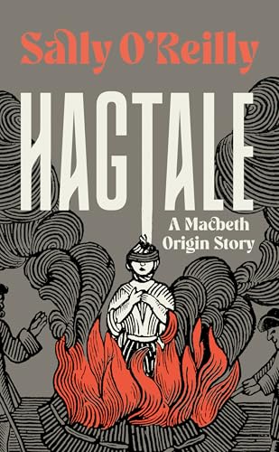 Hagtale: A Macbeth Origin Story (Kindle Edition)