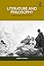 Literature and Philosophy: ...