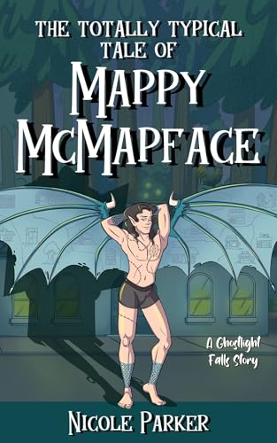 The Totally Typical Tale of Mappy McMapface (Ghostlight Falls)