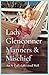 Manners and Mischief by Anne Glenconner Manners and Mischief by Anne Glenconner