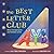 The Best Letter Club by Holly DiBella-McCarthy