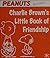 Charlie Brown's Little Book of Friendship