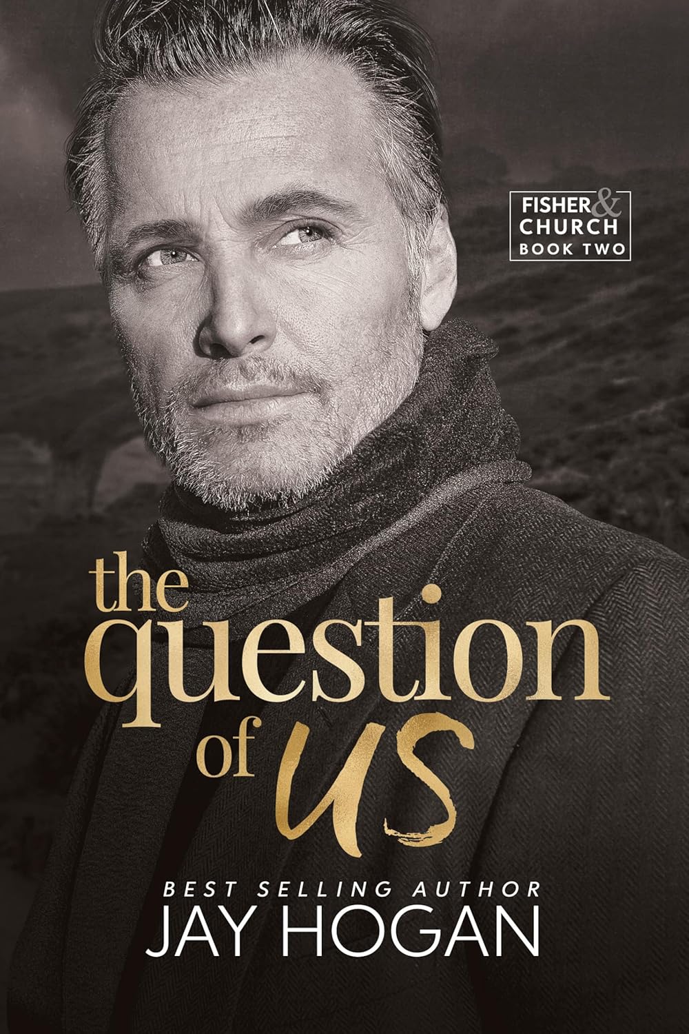 The Question of Us (Fisher & Church #2)