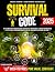 SURVIVAL CODE: The Ultimate...
