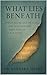 What Lies Beneath by Barbara Sharp