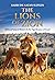 The Lions of Zion: Biblical Natural History and the Significance of Israel