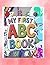 My First ABC Book by Kelly Nice