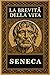 La Brevità Della Vita: Test...